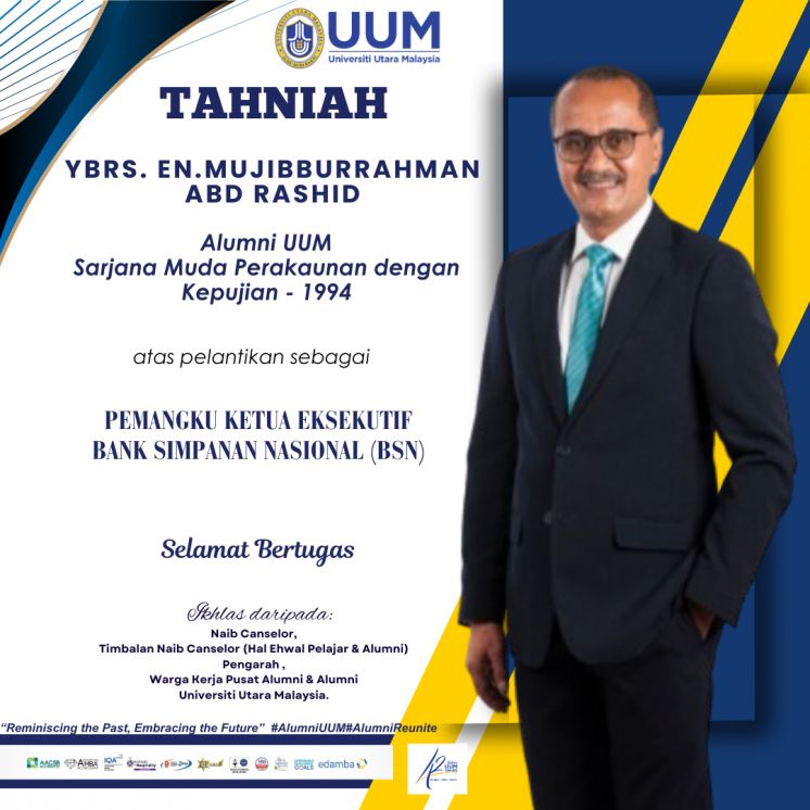 Tahniah atas  pelantikan sebagai Pemangku Ketua Eksekutif Bank Simpanan Nasional (BSN)