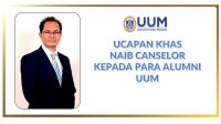 UCAPAN KHAS NAIB CANSELOR KEPADA PARA ALUMNI UUM