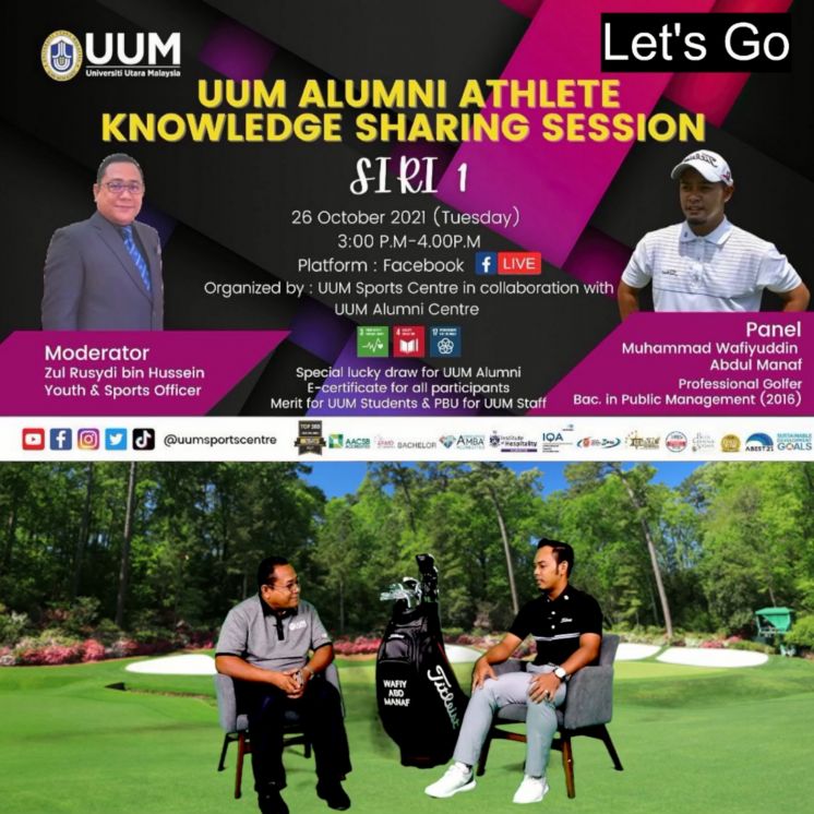 PROGRAM UNIVERSITI UTARA MALAYSIA (UUM) ALUMNI ATHLETE KNOWLEDGE SHARING SESSION SERIES 1